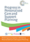 Progress in personalised care and support planning