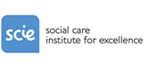 SCIE - social care institure for excellence